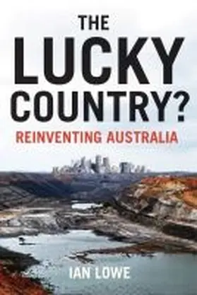 Lowe |  The Lucky Country? | Buch |  Sack Fachmedien