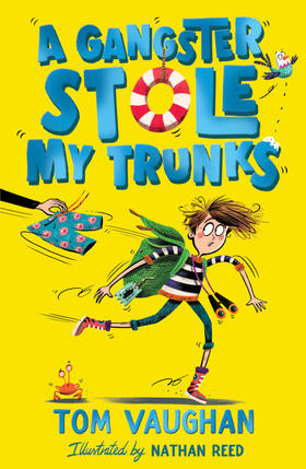 Vaughan |  A Gangster Stole My Trunks | Buch |  Sack Fachmedien