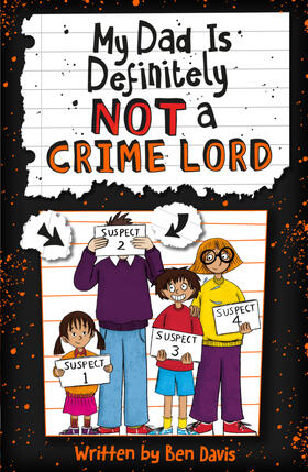 Davis |  My Dad Is Definitely Not a Crime Lord | Buch |  Sack Fachmedien