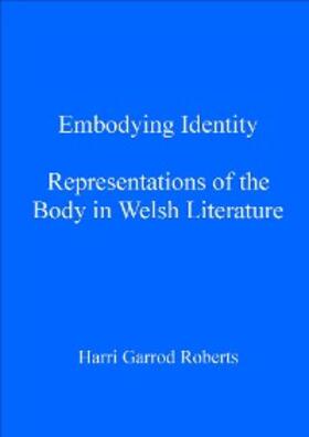 Roberts |  Embodying Identity | eBook | Sack Fachmedien