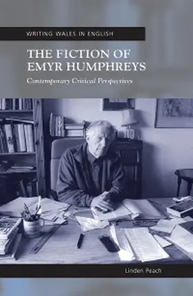 Peach |  The Fiction of Emyr Humphreys | eBook | Sack Fachmedien