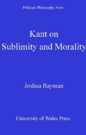 Rayman | Kant on Sublimity and Morality | E-Book | sack.de