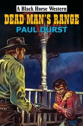 Durst |  Dead Man's Range | eBook | Sack Fachmedien