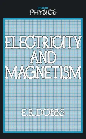 Dobbs |  Electricity and Magnetism | Buch |  Sack Fachmedien