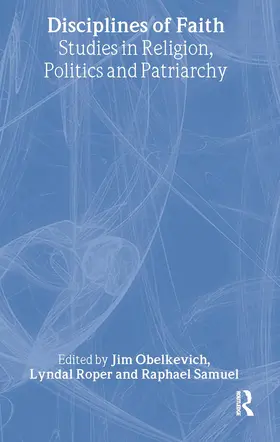 Obelkevich / Roper |  Disciplines of Faith | Buch |  Sack Fachmedien