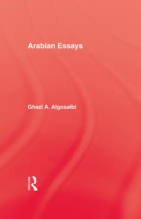 Algosaibi |  Arabian Essays | Buch |  Sack Fachmedien