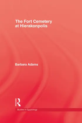 Adams |  Fort Cemetery At Heirakonpolis | Buch |  Sack Fachmedien