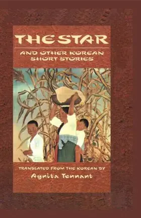 Tennant |  The Star and Other Korean Short Stories | Buch |  Sack Fachmedien