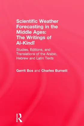 Bos / Burnett | Scientific Weather Forecasting In The Middle Ages | Buch | 978-0-7103-0576-3 | sack.de