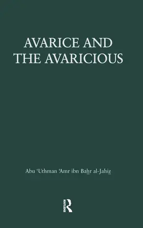 Al-Jahiz |  Avarice & The Avaricious | Buch |  Sack Fachmedien