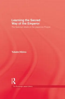 Hibino |  Learning Sacred Way Of Emperor | Buch |  Sack Fachmedien