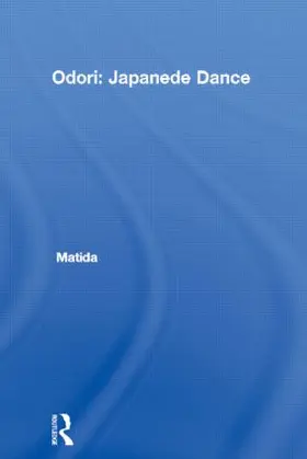 Matida |  Odori: Japanese Dance | Buch |  Sack Fachmedien