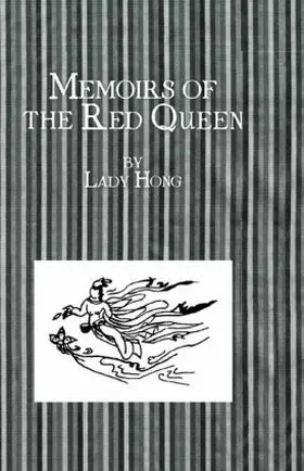 Hong / Lady |  Memoirs Of The Red Queen | Buch |  Sack Fachmedien
