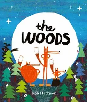 Hodgson |  The Woods | eBook | Sack Fachmedien