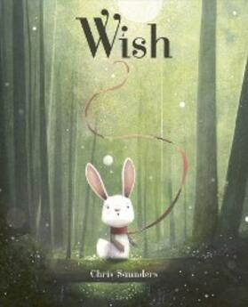 Saunders |  Wish | eBook | Sack Fachmedien
