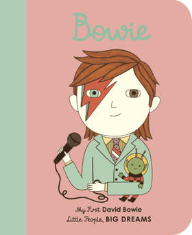 Sanchez Vegara |  Little People, Big Dreams: David Bowie | Buch |  Sack Fachmedien
