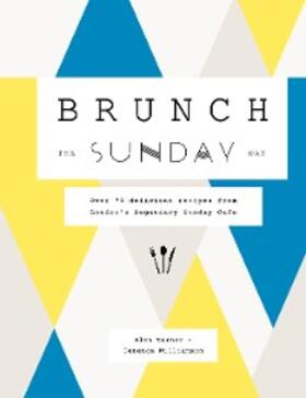 Turner / Williamson |  Brunch the Sunday Way | eBook | Sack Fachmedien