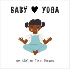 Serna / Eckford |  Baby Loves Yoga | eBook | Sack Fachmedien