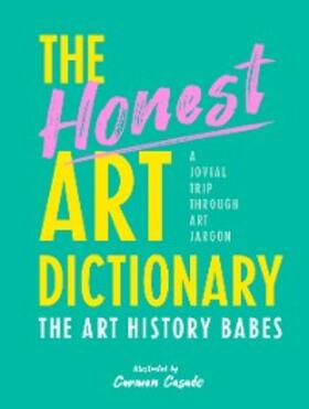  The Honest Art Dictionary | eBook | Sack Fachmedien
