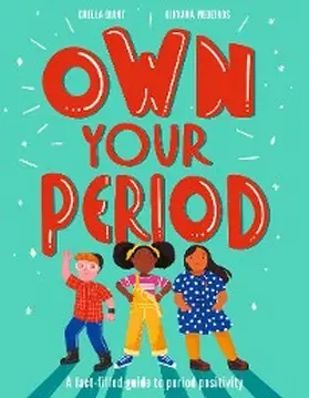 Quint |  Own Your Period | eBook | Sack Fachmedien