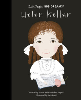Sanchez Vegara | Helen Keller | Buch | 978-0-7112-5952-2 | www2.sack.de
