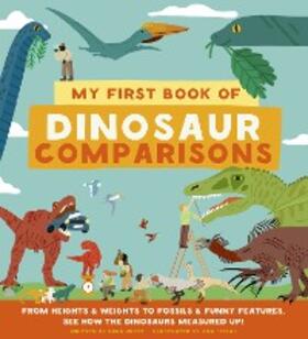 Hurst |  My First Book of Dinosaur Comparisons | eBook | Sack Fachmedien