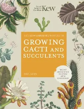 Rees |  The Kew Gardener's Guide to Growing Cacti and Succulents | eBook | Sack Fachmedien