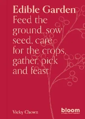 Chown |  Edible Garden | eBook | Sack Fachmedien