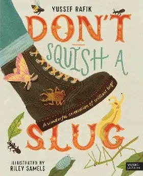 Rafik |  Don't Squish a Slug | eBook | Sack Fachmedien