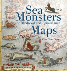 Duzer |  Sea Monsters on Medieval and Renaissance Maps | Buch |  Sack Fachmedien