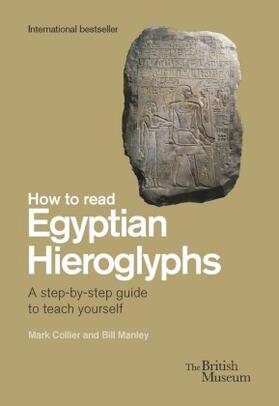 Manley / Collier / Parkinson |  How To Read Egyptian Hieroglyphs | Buch |  Sack Fachmedien