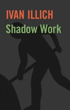 Illich |  Shadow Work | eBook | Sack Fachmedien