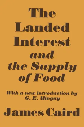 Caird |  Landed Interest and the Supply of Food | Buch |  Sack Fachmedien