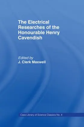 Maxwell | Electrical Researches of the Honorable Henry Cavendish | Buch | 978-0-7146-1057-3 | sack.de