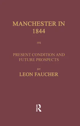 Chaloner |  Manchester in 1844 | Buch |  Sack Fachmedien