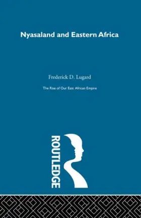 Lugard |  The Rise of Our East African Empire (1893) | Buch |  Sack Fachmedien