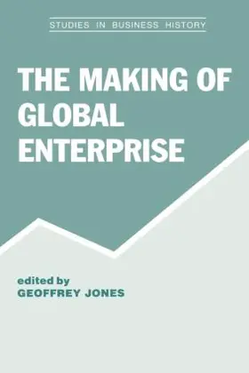 Jones |  The Making of Global Enterprises | Buch |  Sack Fachmedien