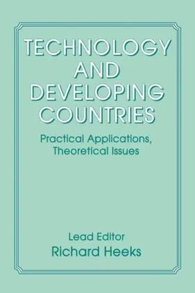 Heeks |  Technology and Developing Countries | Buch |  Sack Fachmedien