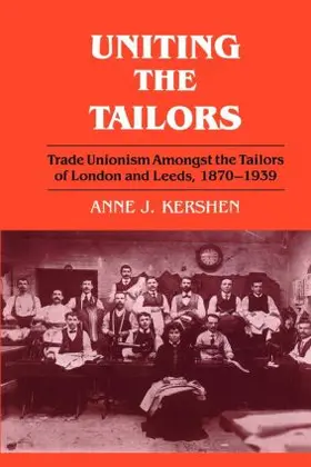 Kershen |  Uniting the Tailors | Buch |  Sack Fachmedien