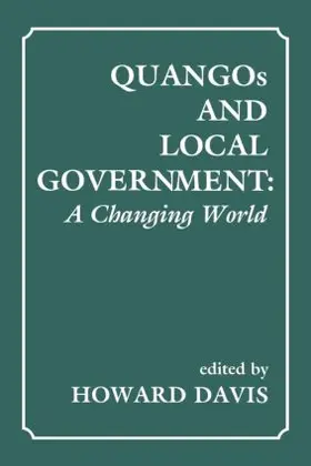 Davis |  QUANGOs and Local Government | Buch |  Sack Fachmedien