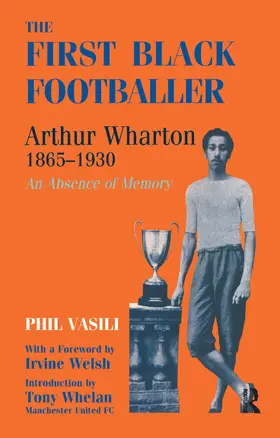 Vasili |  The First Black Footballer | Buch |  Sack Fachmedien