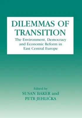 Baker / Jehlicka |  Dilemmas of Transition | Buch |  Sack Fachmedien