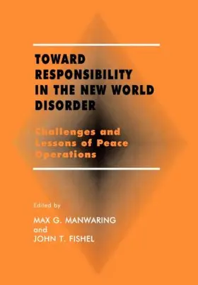 Fishel / Manwaring | Toward Responsibility in the New World Disorder | Buch | 978-0-7146-4901-6 | sack.de
