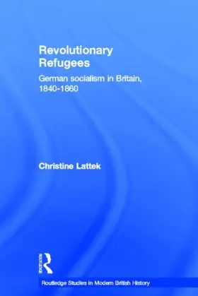 Lattek |  Revolutionary Refugees | Buch |  Sack Fachmedien