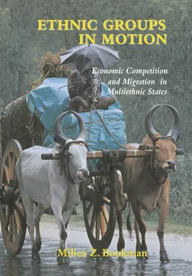 Bookman |  Ethnic Groups in Motion | Buch |  Sack Fachmedien