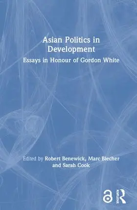Benewick / Blecher / Cook |  Asian Politics in Development | Buch |  Sack Fachmedien