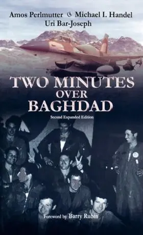 Bar-Joseph / Handel / Perlmutter |  Two Minutes Over Baghdad | Buch |  Sack Fachmedien