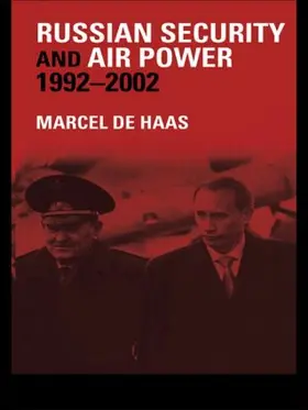 Haas |  Russian Security and Air Power, 1992-2002 | Buch |  Sack Fachmedien