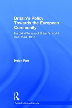 Parr | Britain's Policy Towards the European Community | Buch | 978-0-7146-5614-4 | sack.de