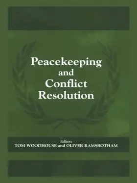 Ramsbotham / Woodhouse |  Peacekeeping and Conflict Resolution | Buch |  Sack Fachmedien